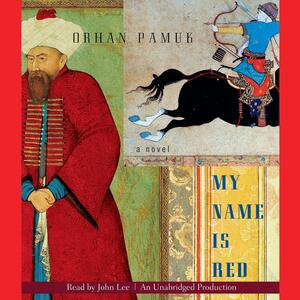 My Name is Red by Orhan Pamuk