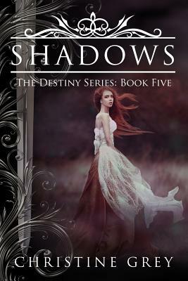 Shadows by Christine Grey