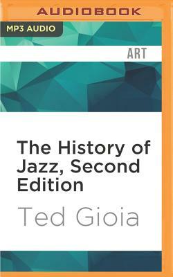 The History of Jazz (CD) by Ted Gioia