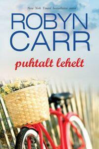 Puhtalt lehelt by Robyn Carr