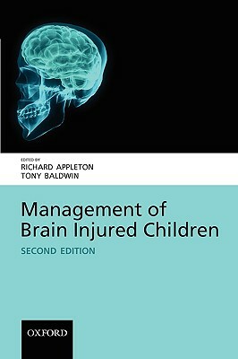 Management of Brain-Injured Children by 