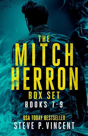 The Mitch Herron Series: Books 7-9 by Steve P. Vincent