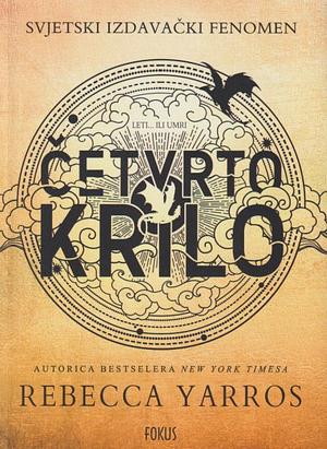 Četvrto krilo by Rebecca Yarros, Anja Franjić