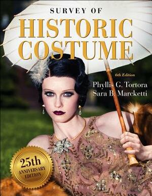 Survey of Historic Costume: Bundle Book + Studio Access Card by Phyllis G. Tortora, Sara B. Marcketti