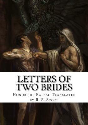 Letters of Two Brides by Honoré de Balzac