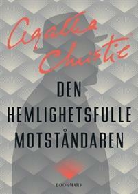 Den hemlighetsfulle motståndaren by Agatha Christie