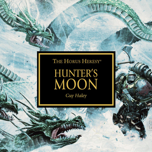 Hunter's Moon by Guy Haley