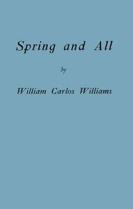 Spring and All by William Carlos Williams