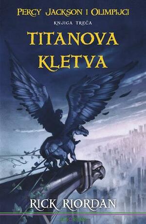 Titanova kletva by Rick Riordan