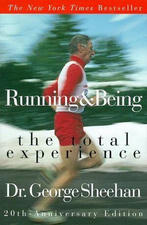 Running & Being:\xa0The Total Experience by Kenny Moore, George Sheehan