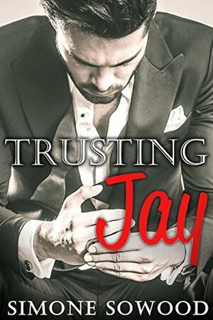 Trusting Jay by Simone Sowood