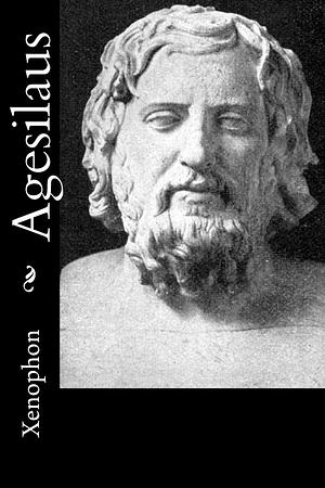 Agesilaus by Xenophon