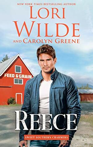 Reece by Carolyn Greene, Lori Wilde