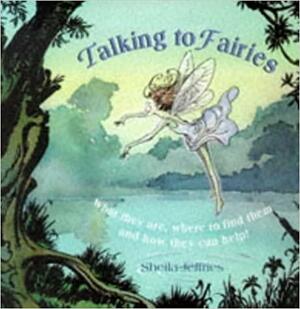 Talking to Fairies by Sheila Jeffries