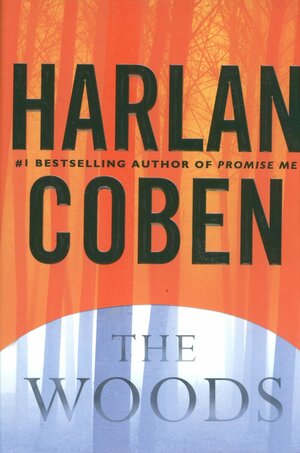 The Woods by Harlan Coben