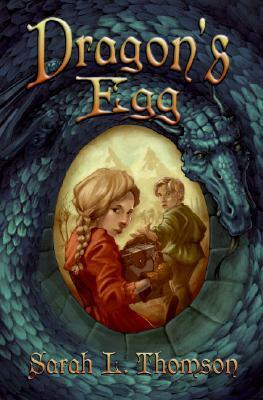 Dragon's Egg by Sarah L. Thomson