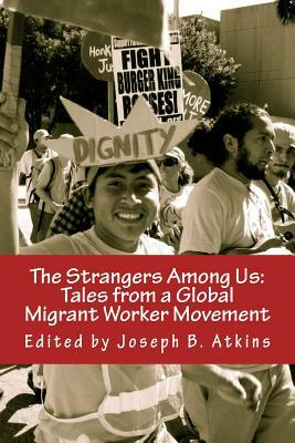 The Strangers Among Us by Joseph B. Atkins