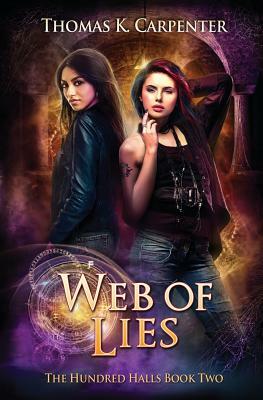 Web of Lies by Thomas K. Carpenter