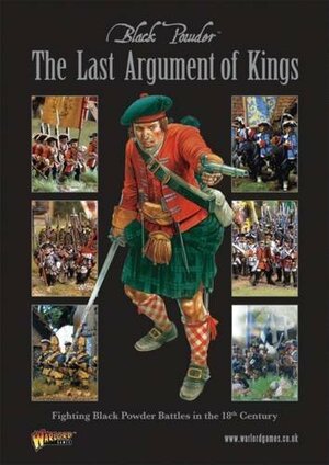 The Last Argument Of Kings by Rick Priestley