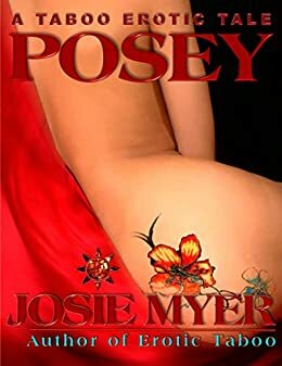 Posey by Josie Myer