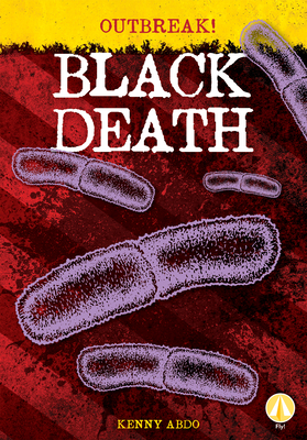 Black Death by Kenny Abdo