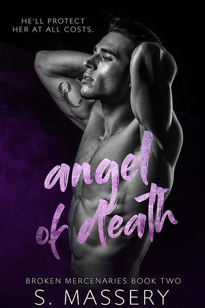 Angel of Death by S. Massery