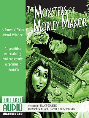 The Monsters of Morley Manor by Bruce Coville