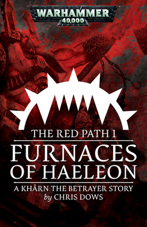 Furnaces of Haeleon by Chris Dows