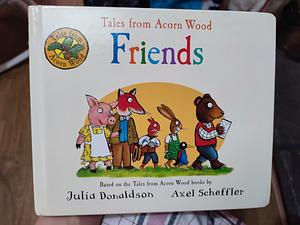 Friends by Julia Donaldson