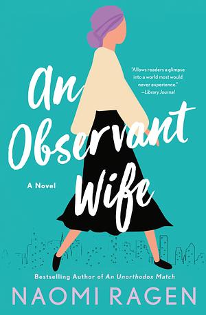 An Observant Wife by Naomi Ragen