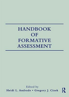 Handbook of Formative Assessment by 