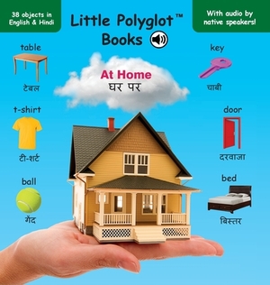 At Home: Bilingual Hindi and English Vocabulary Picture Book (with Audio by Native Speakers!) by Victor Dias de Oliveira Santos