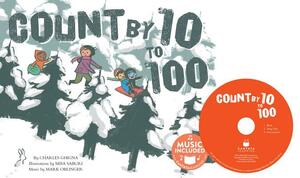 Count by 10 to 100 by Charles Ghigna