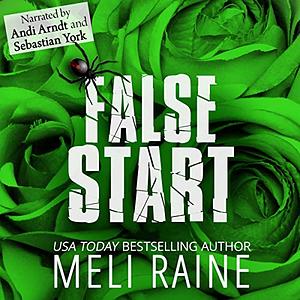 False Start by Meli Raine