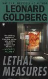 Lethal Measures by Leonard Goldberg