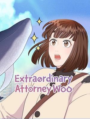 Extraordinary Attorney Woo by Moon Ji-won, Yuil, Hwa Um-jo, Lee Ye-ji