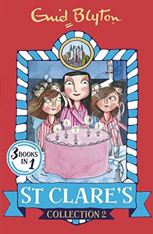 St Clare's: Collection 2 by Enid Blyton