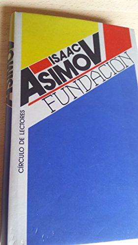 Fundación by Isaac Asimov