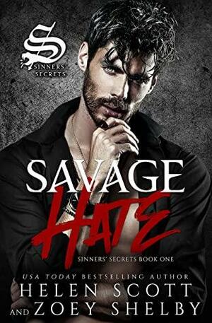 Savage Hate by Helen Scott, Zoey Shelby