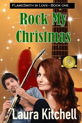 Rock My Christmas by Laura Kitchell