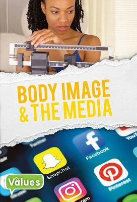 Body Image and the Media by Grace Jones
