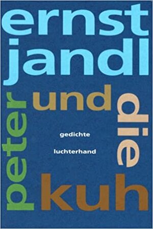 Peter Und Die Kuh: Gedichte (German Edition) by Ernst Jandl