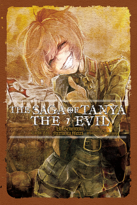 The Saga of Tanya the Evil, Vol. 7: Ut Sementem Feceris, ita Metes by Carlo Zen