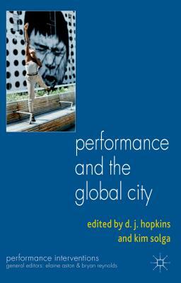 Performance and the Global City by 
