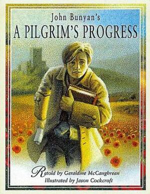 A Pilgrim's Progress by Geraldine McCaughrean