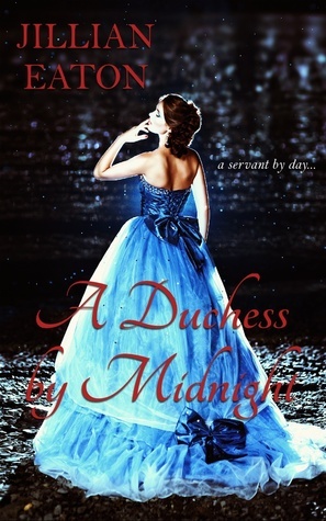 A Duchess by Midnight by Jillian Eaton