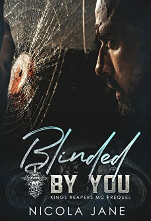 Blinded by You by Nicola Jane