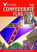 The Confederate Flag by Hal Marcovitz