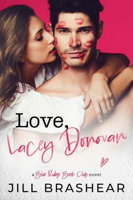 Love, Lacey Donovan by Jill Brashear