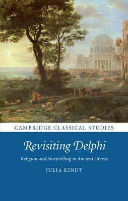 Revisiting Delphi by Julia Kindt